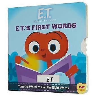 E.T. der Außerirdische: E.T.s erste Worte (Insight Kids) [Tafelbuch]
