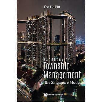 Handbuch des Township-Managements: Das Singapur-Modell