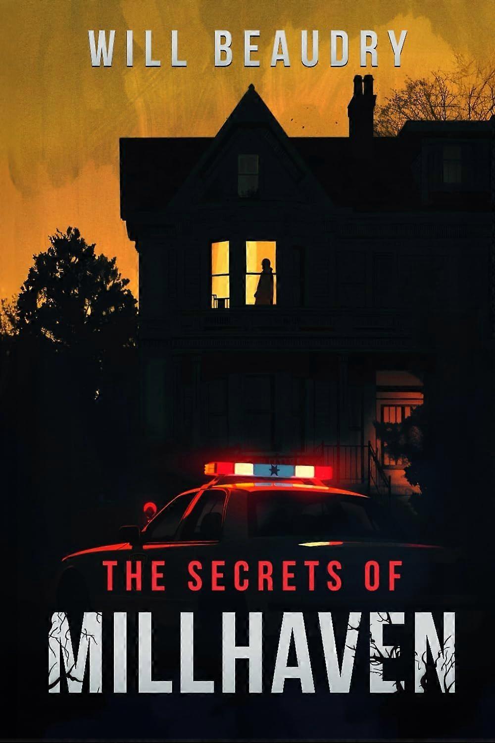 Secrets of millhaven.