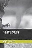 The evil souls