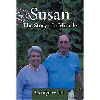 Susan the story of a miracle
