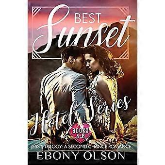 Best sunset jess's trilogy comprising best man, best layover, and best knight