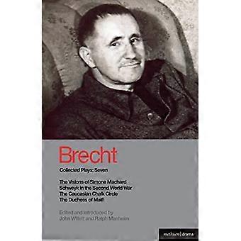 Gesammelte Stücke: Visionen von Simone Machard, Schweyk im Zweiten Weltkrieg, Der kaukasische Kreidekreis, Herzogin von Malfi Band 7 (Methuen World Cla)
