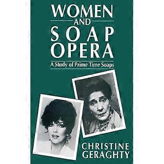 Women And Soap Opera A Study Of Prime Time Soaps