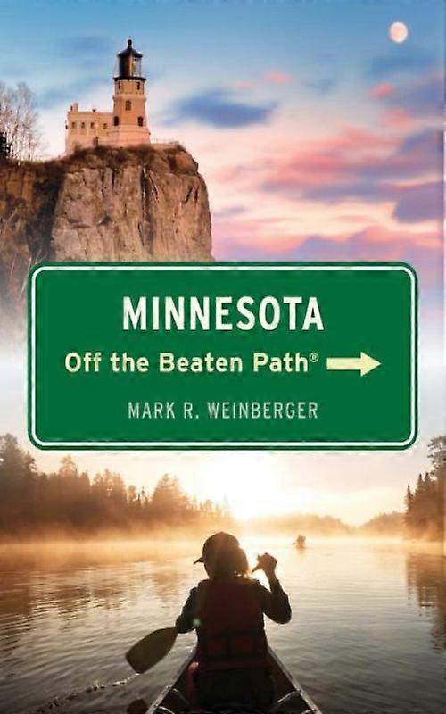 Minnesota Off The Beaten Path