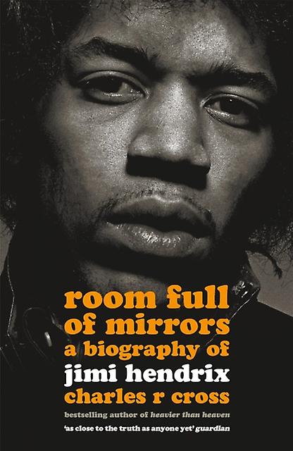 Room Full Of Mirrors by Charles R. Cross Paperback