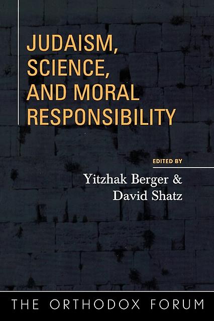 Judaism Science And Moral Responsibility Paperback Book