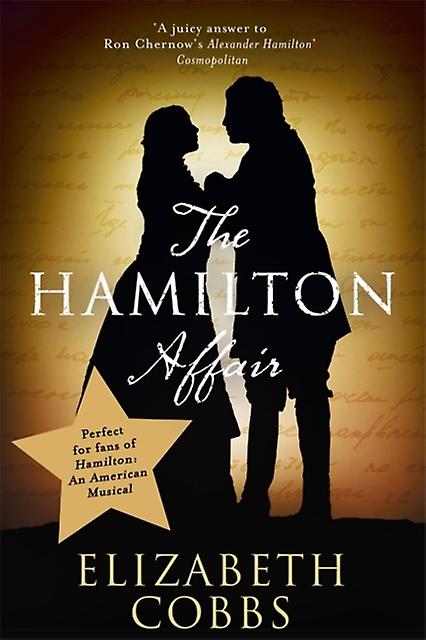 The Hamilton Affair by Elizabeth Cobbs Paperback