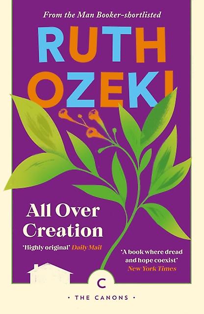 All Over Creation - Ruth Ozeki