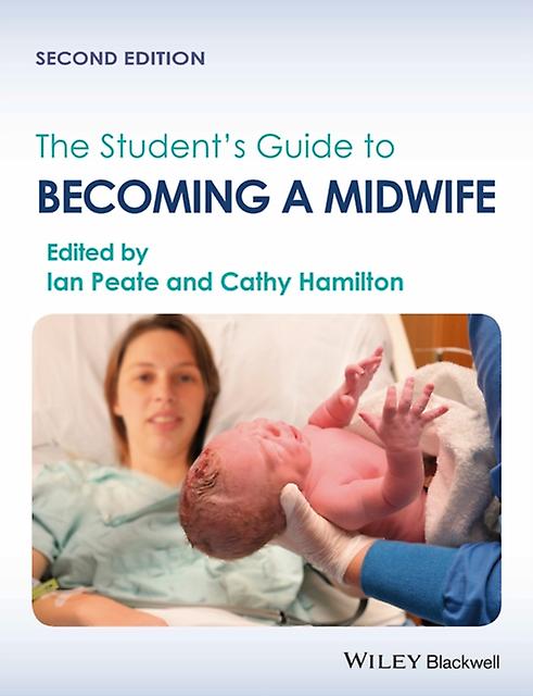 The Students Guide To Becoming A Midwife Paperback Book