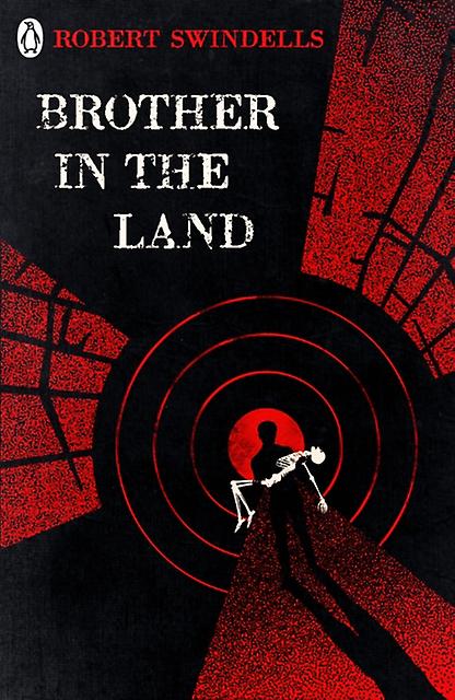 Brother In The Land by Robert Swindells Paperback Book