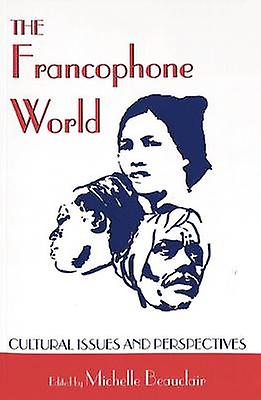 The Francophone World