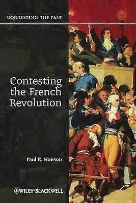 Contester la révolution Français