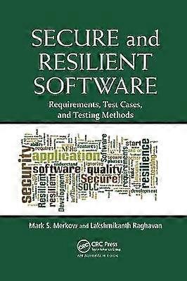 Secure and Resilient Software