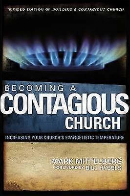 Becoming a Contagious Church
