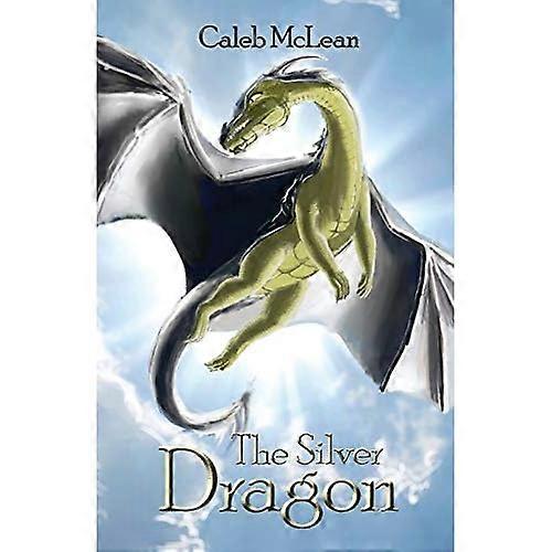El Dragón de Plata (Saga de Plata)