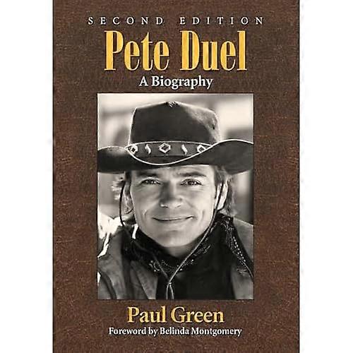 Pete Duel: A Biography