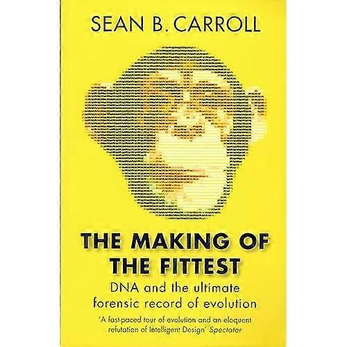 The Making of the Fittest