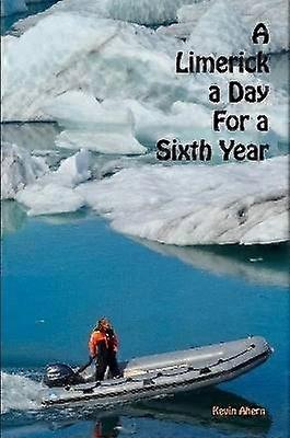 A Limerick a Day for a Sixth Year