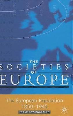 La población europea 1850-1945