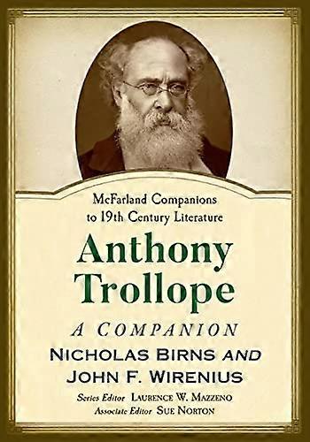 Anthony Trollope A Companion