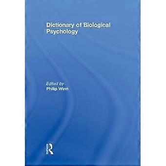 Dictionnaire de psychologie biologique