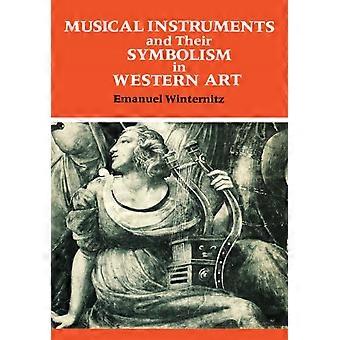 Musical Instruments And Their Symbolism In Western Art - Emanuel Winternitz