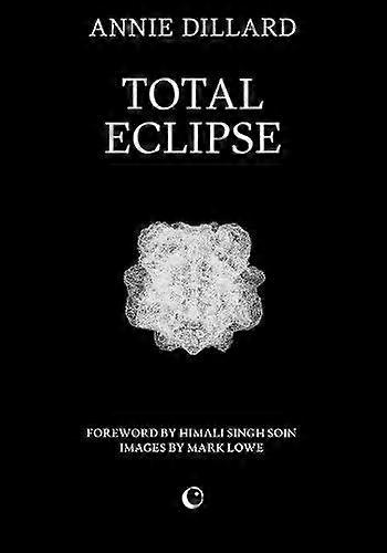 Éclipse totale par Annie Dillard (broché)