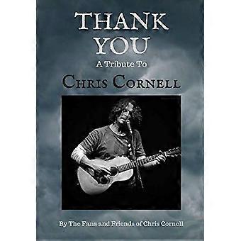 Tack: En hyllning till Chris Cornell