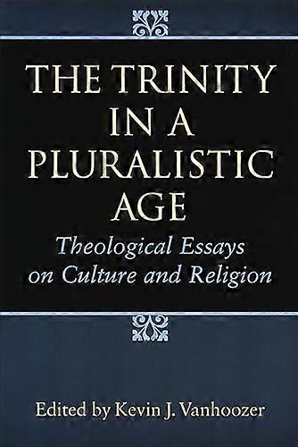 The Trinity in a Pluralistic Age