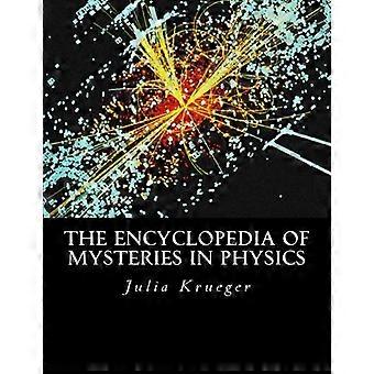 Encyklopedia tajemnic fizyki