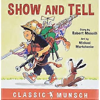 Show and Tell (Munsch classique)