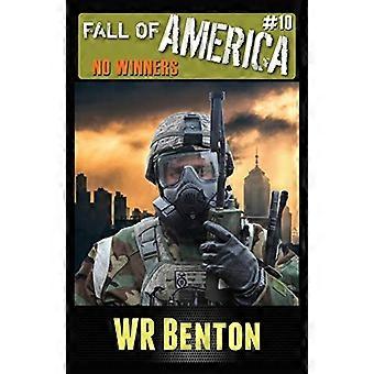 Der Untergang Amerikas: Keine Gewinner