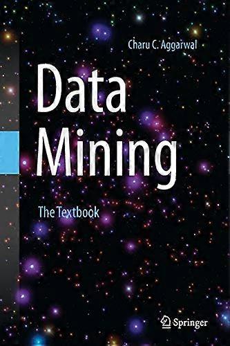Data Mining: The Textbook