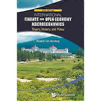 Internationales Finanzwesen und Makroökonomie der offenen Wirtschaft: Theorie, Geschichte und Politik (2. Auflage)
