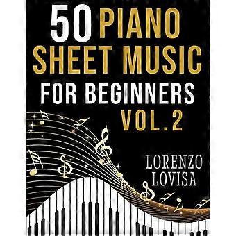 50 partitions de piano pour débutants Vol. 2 Grands classiques simplifiés avec police de caractères agrandie