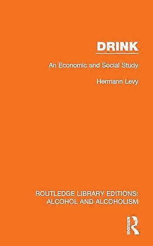 Drink An Economic and Social Study