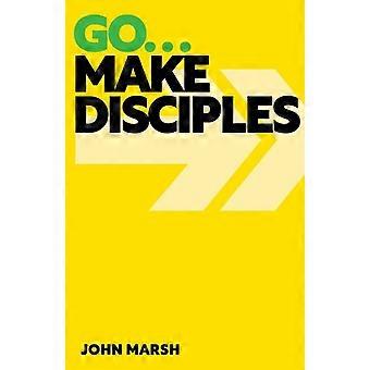 Go. Make Disciples - John Marsh - Paperback - en Book