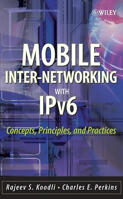 Mobile Internetworking With Ipv6 by Koodli Paperback Book