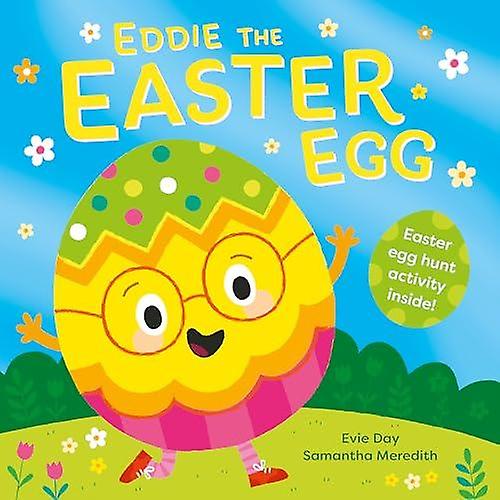 Eddie The Easter Egg by Evie Day Paperback Book