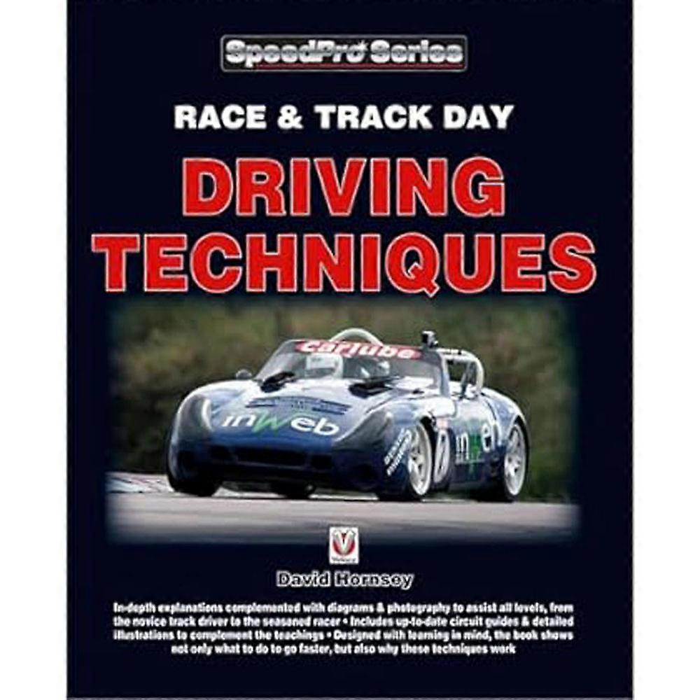 Veloce Publishing Ltd Race and Track Day Driving Techniques Book by D. Hornsey