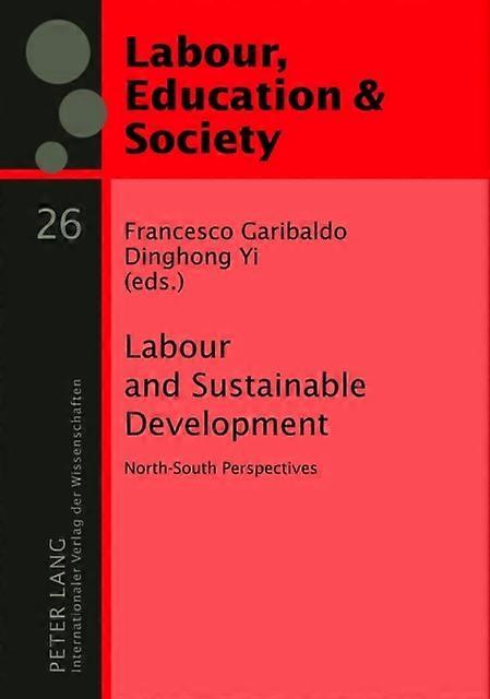 Labour And Sustainable Development by Peter Lang AG Hardback Book