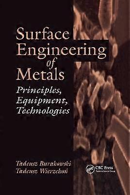 Surface Engineering of Metals