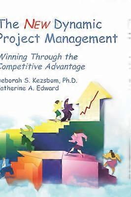 The New Dynamic Project Management