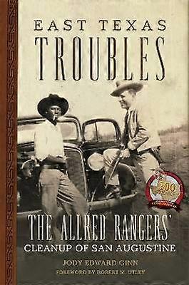 East Texas Troubles
