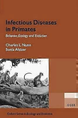 Infectious Diseases in Primates