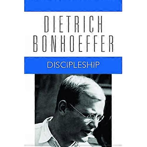 Discipleship (Dietrich Bonhoeffer Works)