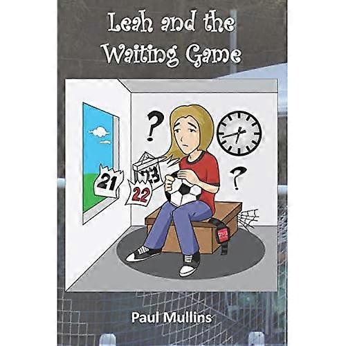 Leah und das Wartespiel