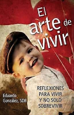 El Arte de Vivir