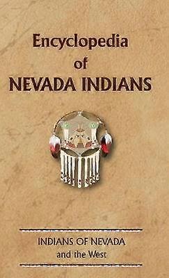 Encyclopédie des Indiens du Nevada